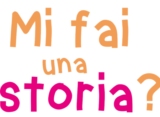 “Mi fai una storia?” – Festival della Scrittura, della Lettura e dell’Ascolto per la prima infanzia