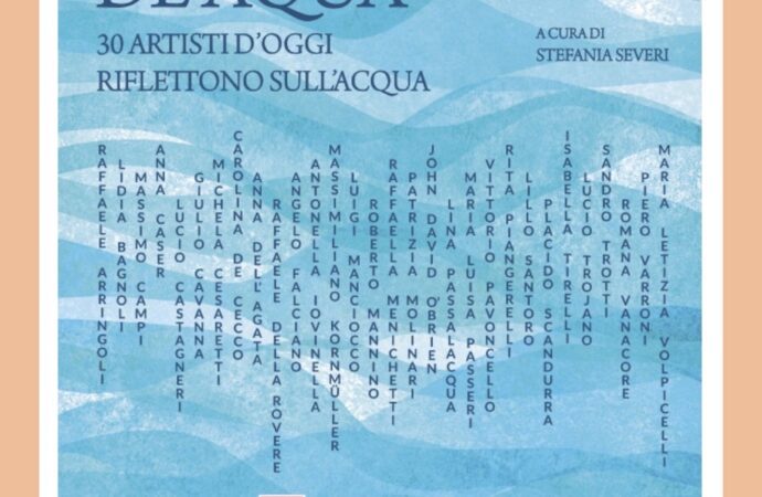 “De Aqua. 30 artisti d’oggi riflettono sull’acqua” – Galleria della Biblioteca Angelica